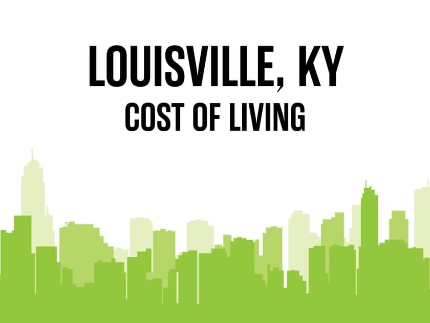 Article image for: Average Cost of Living in Louisville, KY in 2026