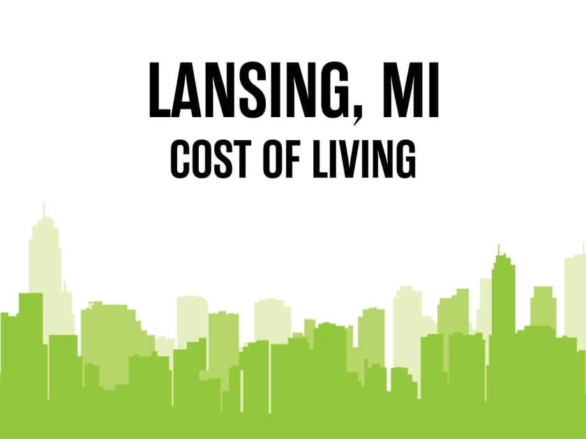 Article image for: Average Cost of Living in Lansing, MI in 2026
