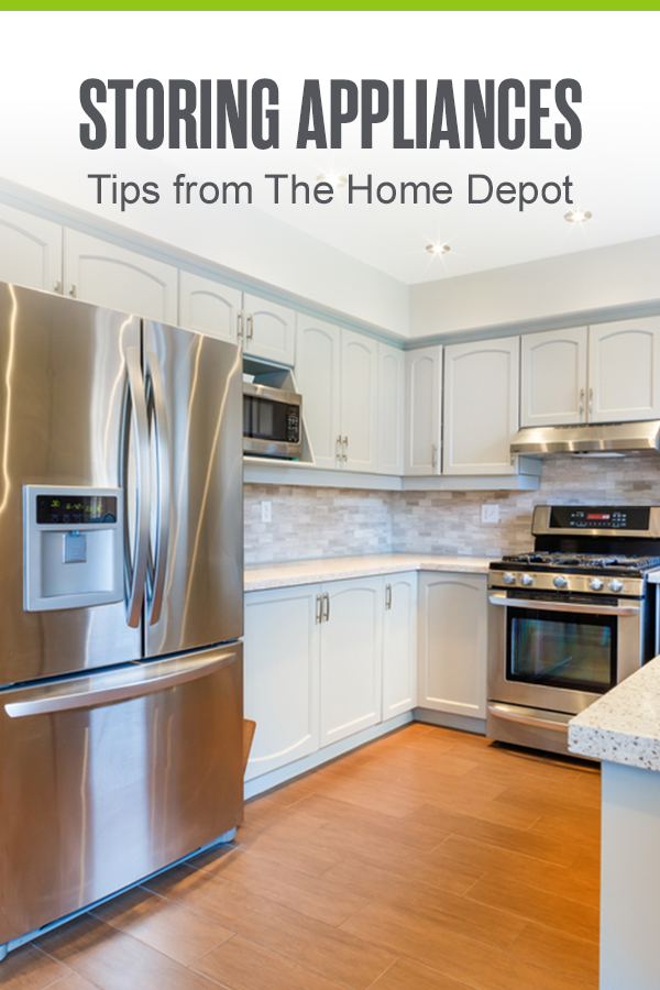 Pinterest Graphic: Storing Appliances: Tips from The Home Depot