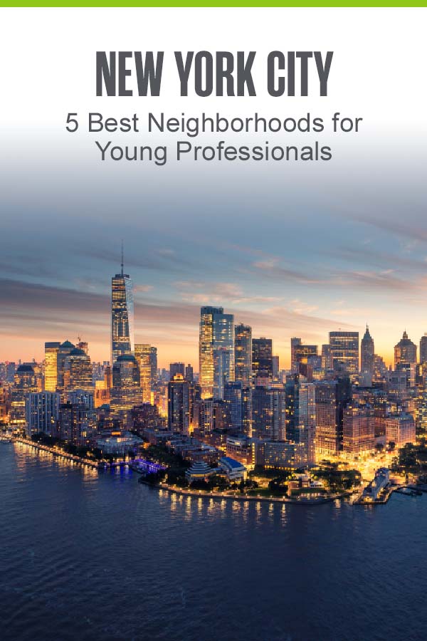 Pinterest graphic: New York City: 5 Best Neighborhoods for Young Professionals