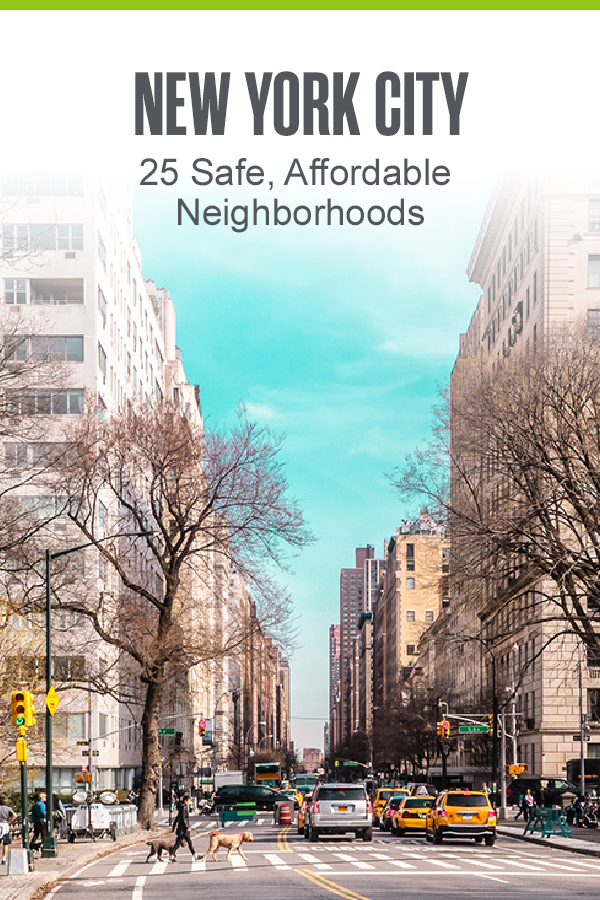 Pinterest graphic: New York City: 25 Safe, Affordable Neighborhoods