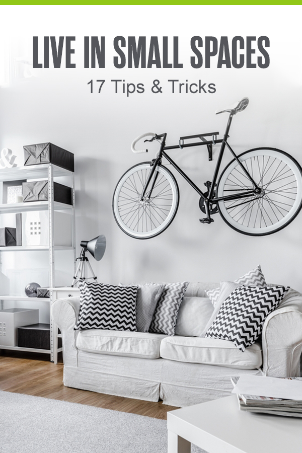 Pinterest Graphic: Live in Small Space: 17 Tips & Tricks