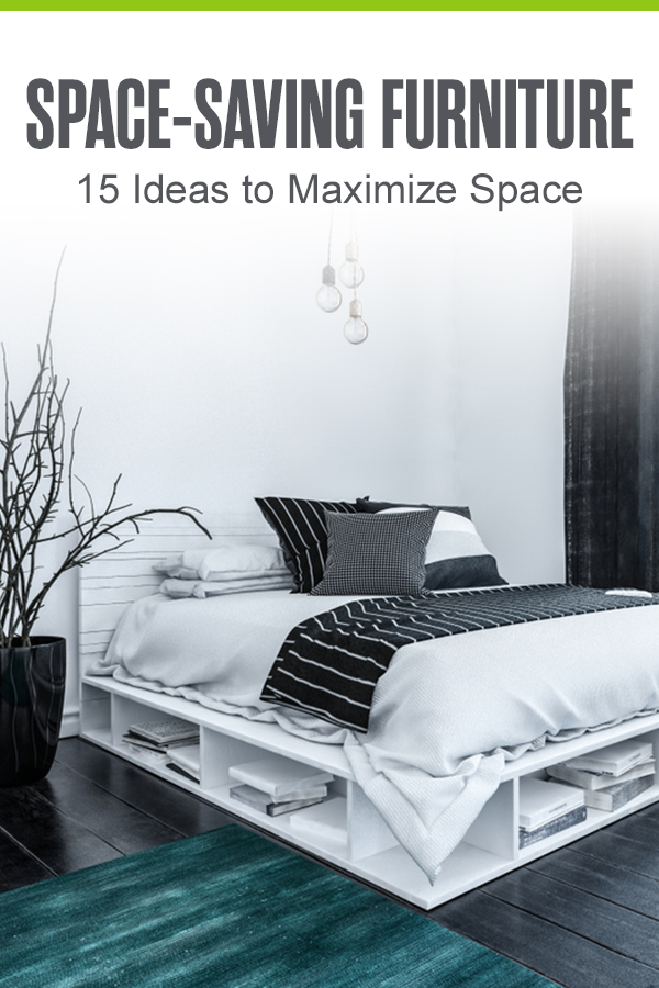 Pinterest Graphic: Space-Saving Furniture: 15 Ideas to Maximize Space