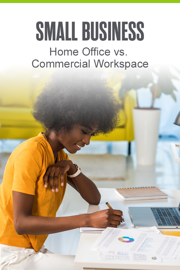 Pinterest Graphic: Small Business: Home Office v. Commercial Workspace