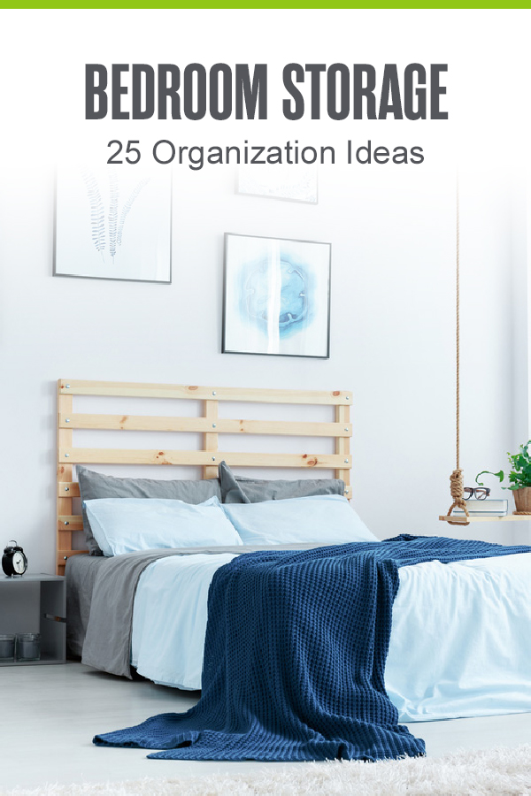 Bedroom Storage: 25 Organization Ideas