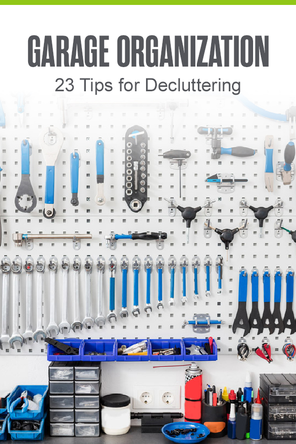 Garage Organization: 23 Tips for Decluttering