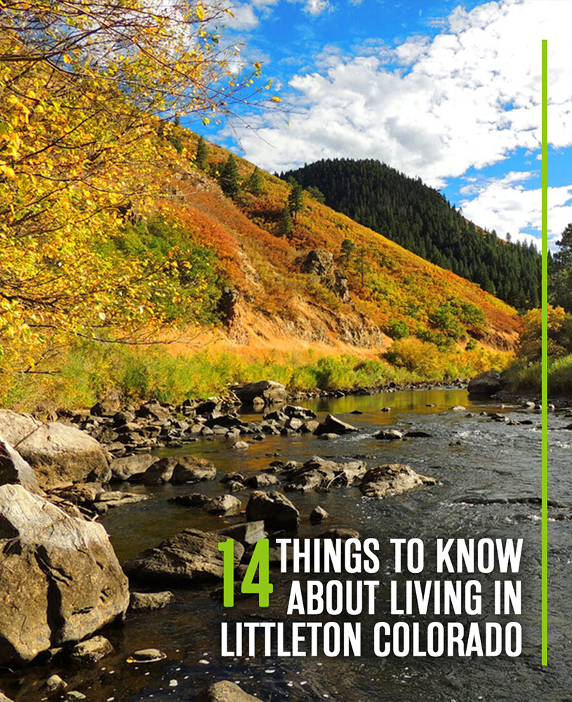 14 things to know about living in Littleton Colorado