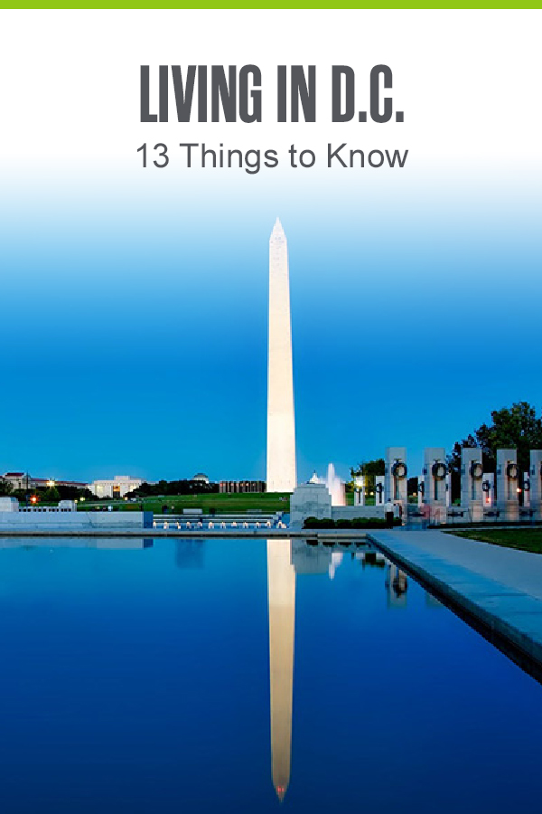 Pinterest graphic: Living in D.C.: 13 Things to Know