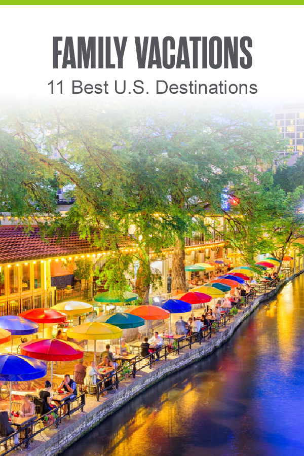 Family Vacations: 11 Best U.S. Destinations