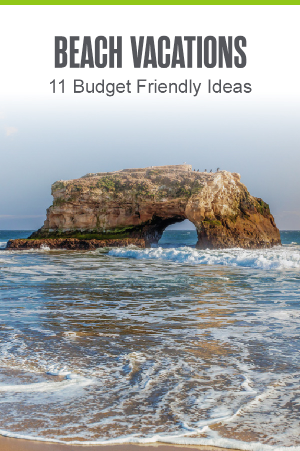 Beach Vacations: 11 Budget-Friendly Ideas