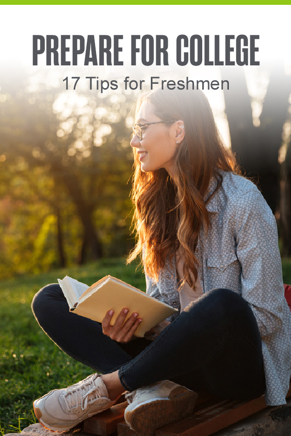 Pinterest graphic: Prepare for College: 17 Tips for Freshmen