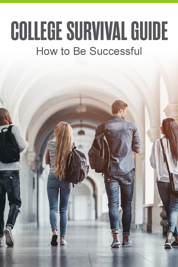 Pinterest graphic: College Survival Guide: How To Be Successful