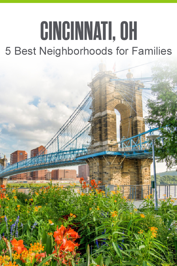 Cincinnati, OH - 5 Best Neighborhoods for Families