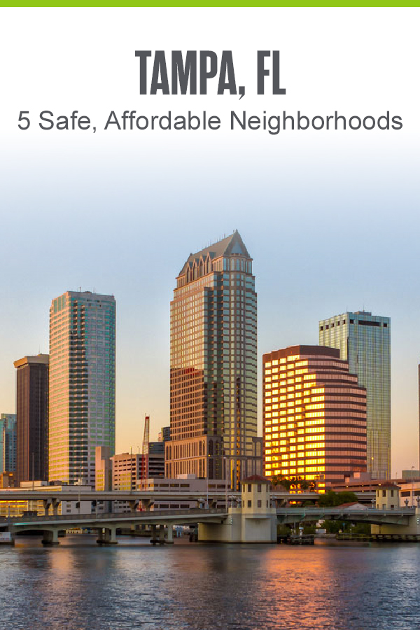Tampa, FL: 5 Safe, Affordable Neighborhoods