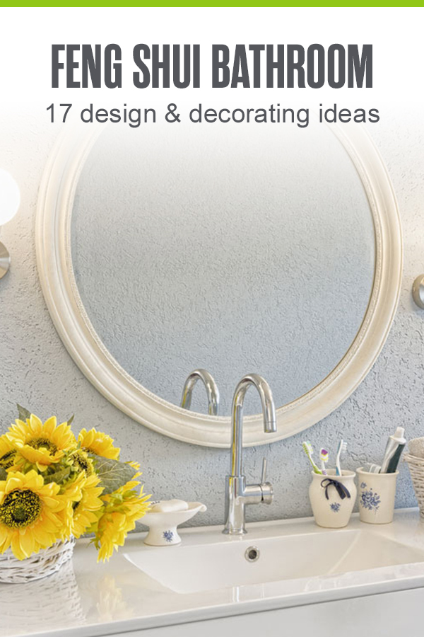 17 Feng Shui Bathroom Design Ideas