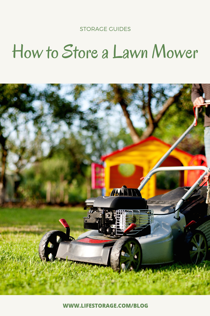 Lawn Mower Storage Essentials Everything You Need To Know Extra Space Storage