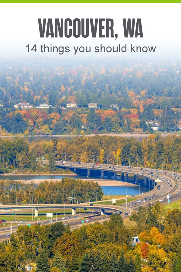 Things to Know About Vancouver, WA