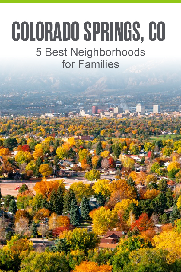 Colorado Springs, CO - 5 Best Neighborhoods for Families