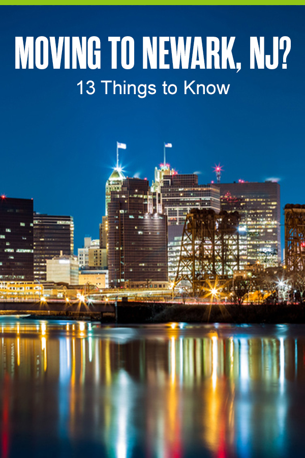 13 Things to Know Moving to Newark, NJ