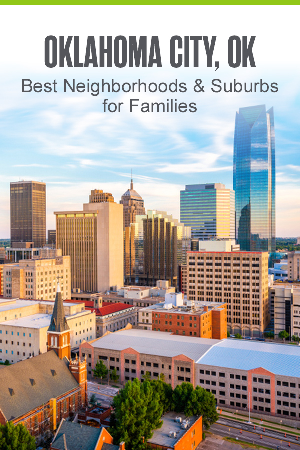 Best Neighborhoods & Suburbs for Families in Oklahoma City