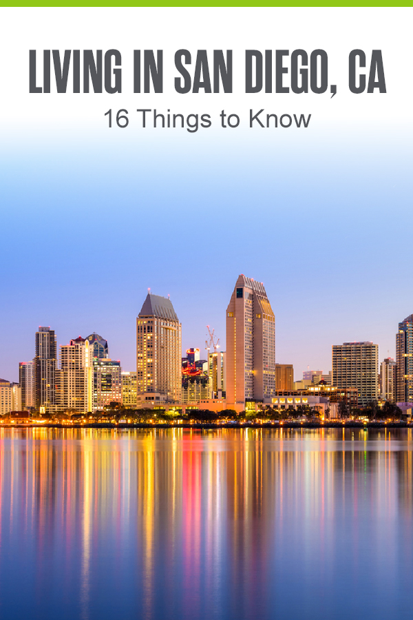 Pinterest graphic: Living in San Diego, CA: 16 Things to Know