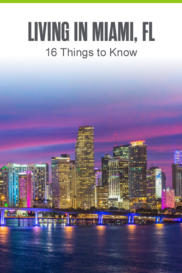 Pinterest graphic: Living in Miami, FL: 16 Things to Know