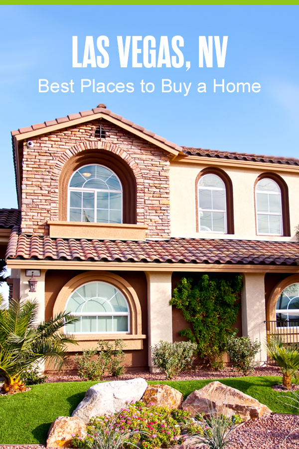 Pinterest Graphic: Las Vegas, NV: Best Places to Buy a Home