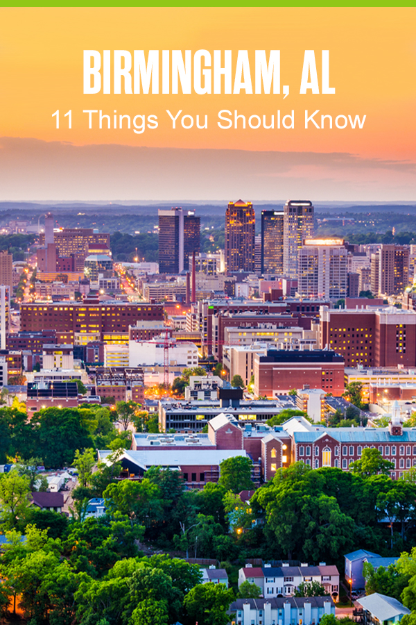 Pinterest Graphic: Birmingham, AL: 11 Things You Should Know