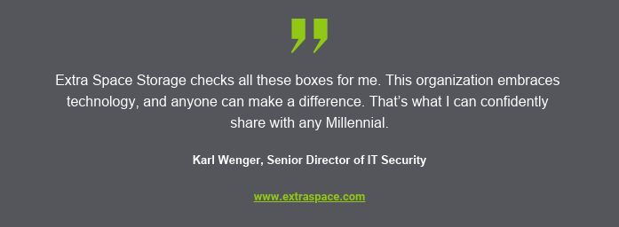 Quote from Karl Wegner, Senior Director of IT Security, Why He Has Worked at Extra Space Storage