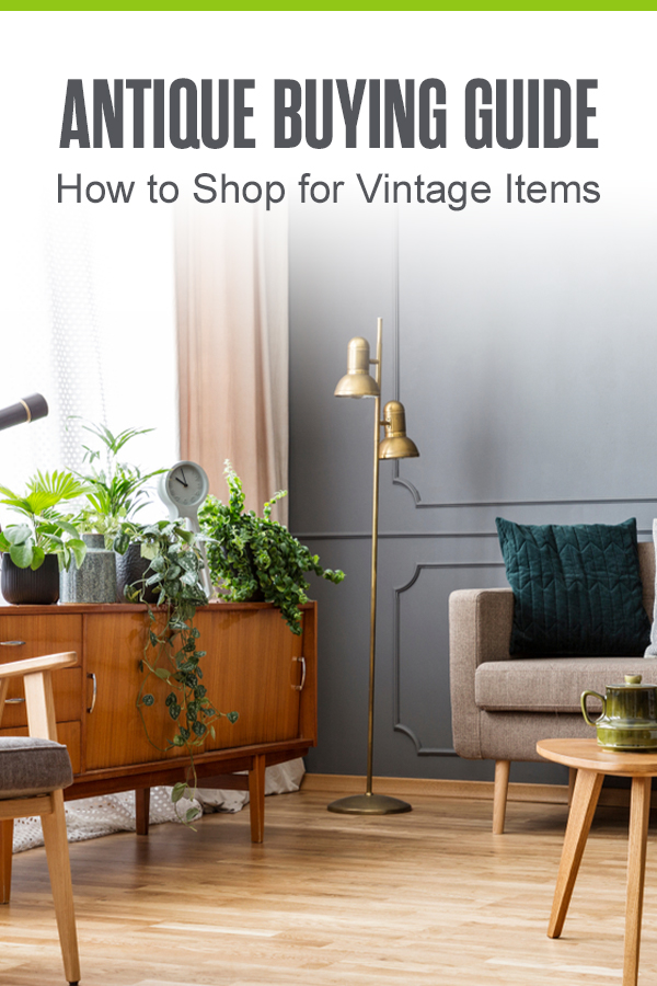 Pinterest Graphic: Antique Buying Guide: How to Shop for Vintage Items