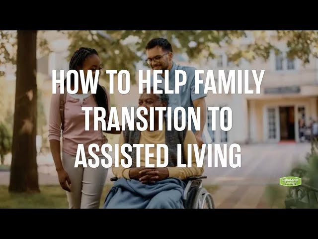 Guide to Helping Family Move to Assisted Living