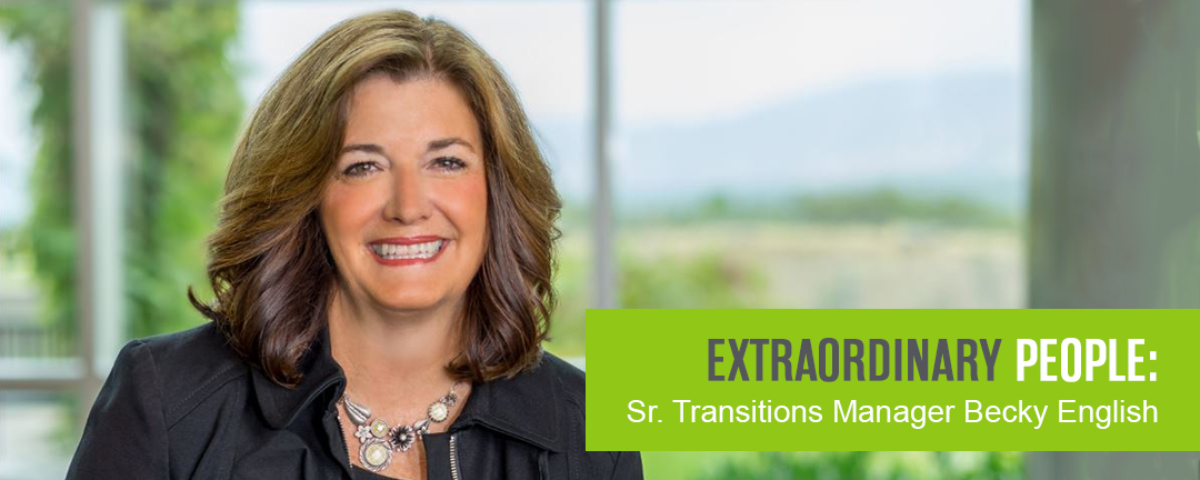 Extraordinary People: Sr. Transitions Manager Becky English