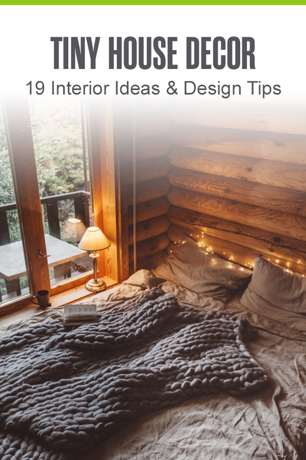 Pinterest Graphic: Tiny House Decor: 19 Interior Ideas & Design Tips