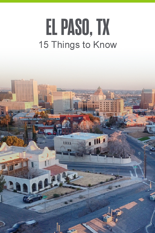 El Paso, TX 13 Things to Know.