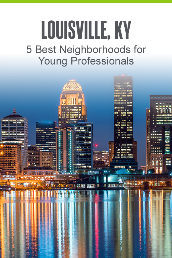 Louisville, KY: 5 Best Neighborhoods for Singles & Young Professionals