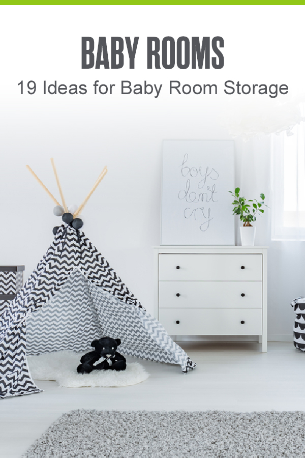 Pinterest Graphic: Baby Rooms: 19 Ideas for Baby Room Storage