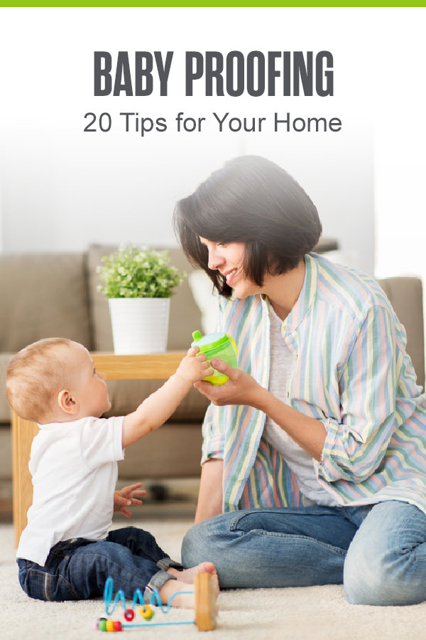 Pinterest Graphic: Baby Proofing: 20 Tips for Your Home