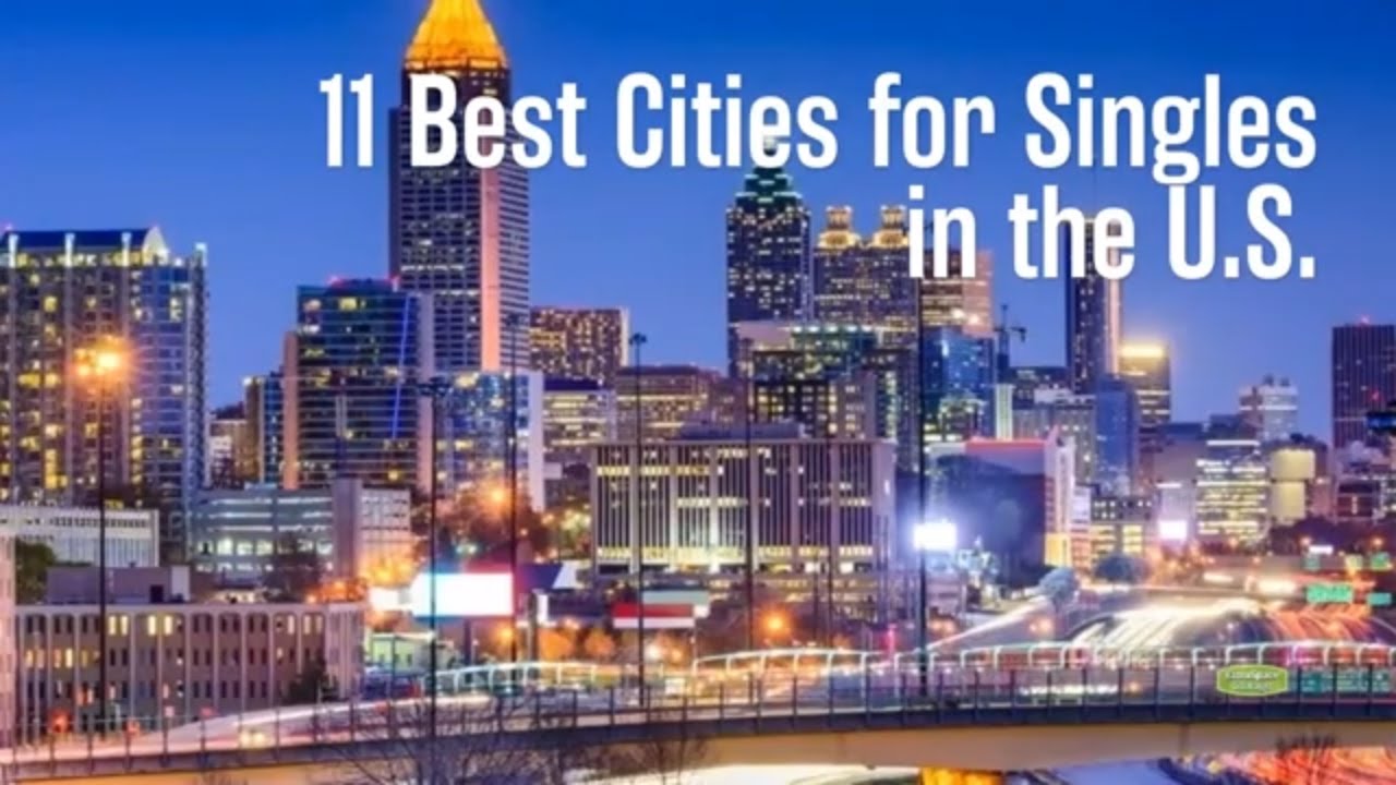 12 Best Cities for Singles in the U.S. Extra Space Storage