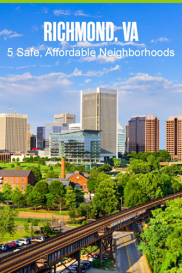 Pinterest Graphic: Richmond, VA: 5 Safe, Affordable Neighborhoods