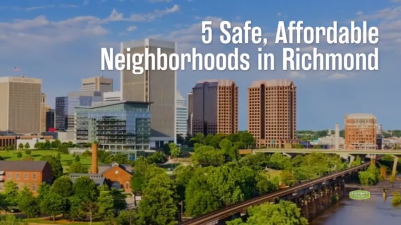 5 Safe, Affordable Neighborhoods in Richmond Extra Space Storage