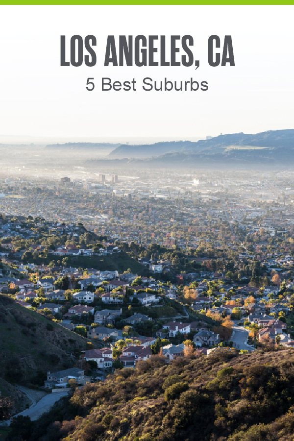 Pinterest Image: Los Angeles, CA: 5 Best Suburbs