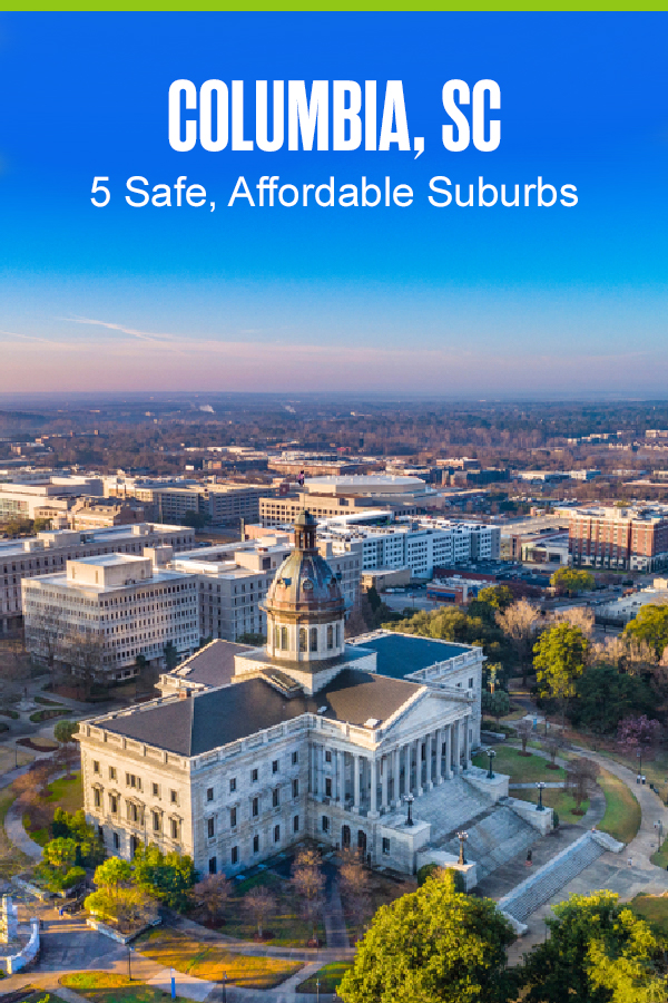 Pinterest Image: Columbia, SC: 5 Safe, Affordable Suburbs