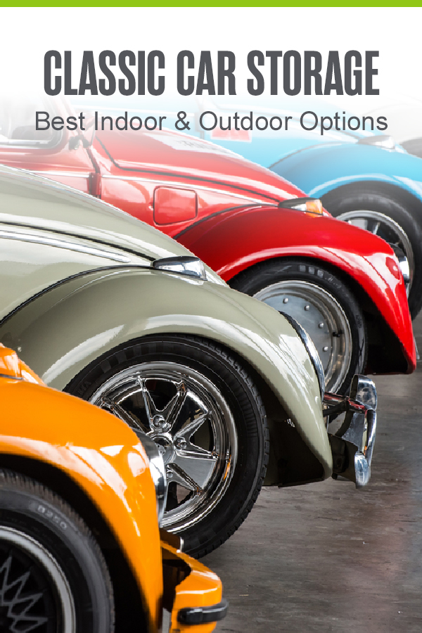 Pinterest Graphic: Classic Car Storage: Best Indoor & Outdoor Options
