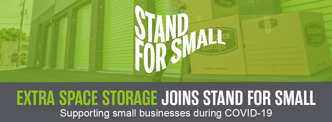 Stand For Small: Extra Space Storage Joins Stand for Small: Supporting small businesses during COVID-19