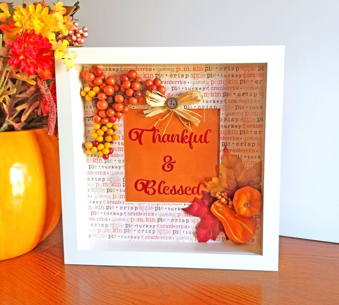 Fall Shadow Box with Thankful & Blessed Written. Photo by Instagram user @personalizedinspirations