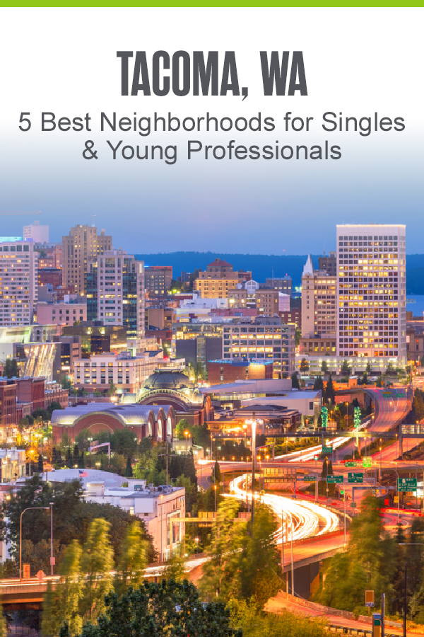 Pinterest Image: Tacoma, WA: 5 Best Neighborhoods for Singles & Young Professionals