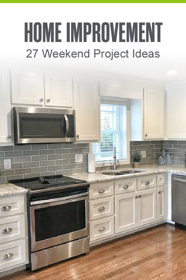 Pinterest Image: Home Improvement: 27 Weekend Project Ideas