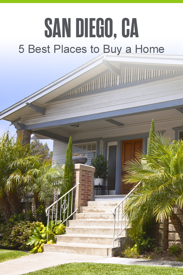 Pinterest Image: San Diego, CA: 5 Best Places to Buy a Home