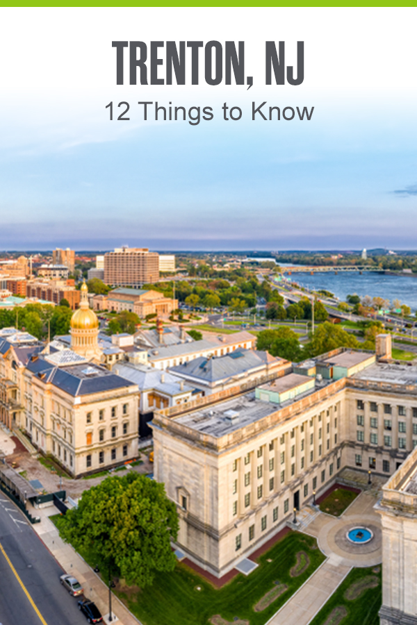 Pinterest Graphic: Trenton, NJ: 12 Things to Know
