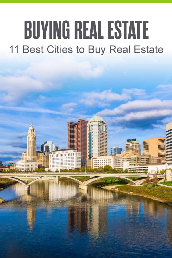 Pinterest graphic: Buying Real Estate: 11 Best Cities to Buy Real Estate